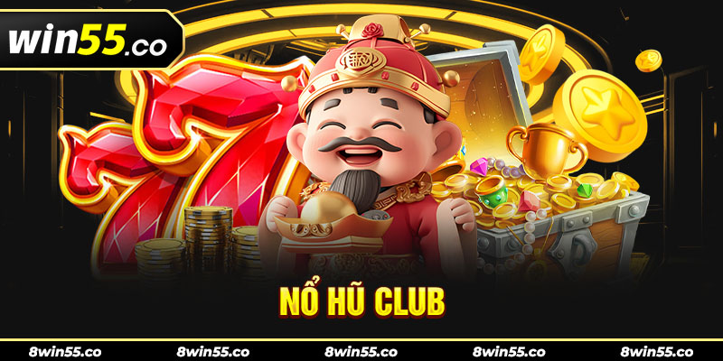 Nổ Hũ Club