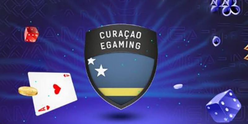 Giấy phép Curacao eGaming mang lại những lợi ích gì cho anh em?